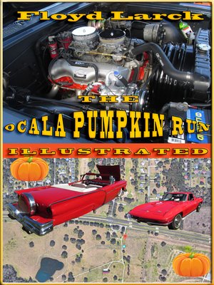 cover image of The Ocala Pumpkin Run Illustrated